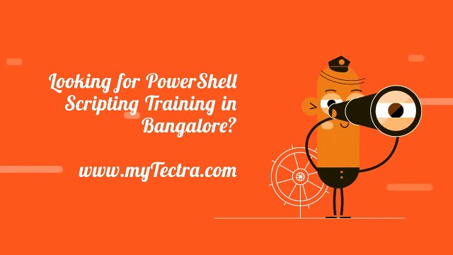 Best powershell scripting Training in Bangalore | mytectra.com