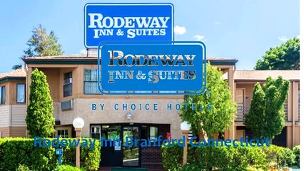 Rodeway Inn Branford Connecticut