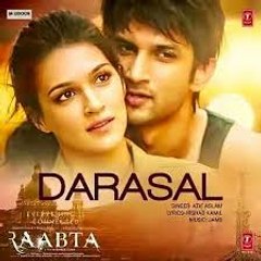 Darasal Song || Atif Aslam Song || Upcoming Movie Songs || Raabta || Dailymotion