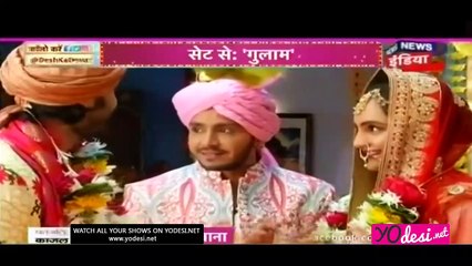 Veer Ne Ki Bijli Gul!! Ghulaam 8th June 2017