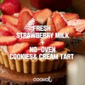 Cookat - -Fresh Strawberry Milk + No-Oven Cookies & Cream Tart-...