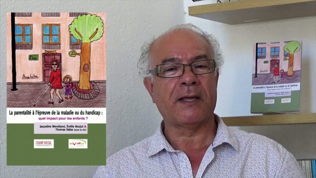 La parentalité à l’épreuve de la maladie ou du handicap : quel impact pour les enfants ?