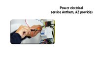 Power Electrician Service Anthem AZ