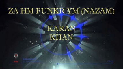 Karan Khan - Za Hm Funkar Ym (Official) - Karan Khan Collection