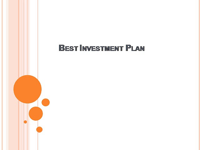Best Investment Plan – Best guide to investment options