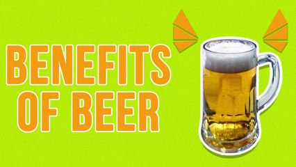 Benefits Of Drinking Beer