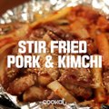 Cookat - -Stir Fried Pork & Kimchi- Can't imagine how much soju I...