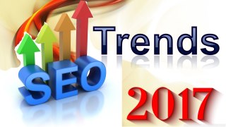 8 SEO Trends You Need to Pay Attention to in 2017