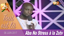 ABA NO STRESS À LA 2STV : SES PREMIERS MOTS EN DIRECT