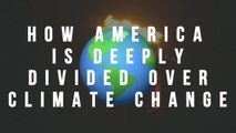 How America is deeply divided over climate change