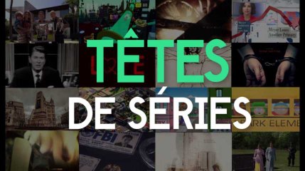 Têtes de séries : missions