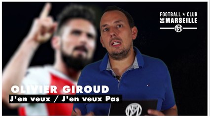 Olivier Giroud à l'OM ? J'en veux, J'en veux Pas