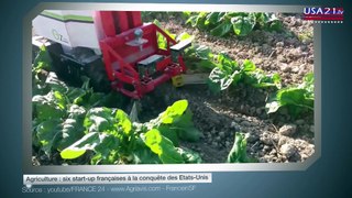 Agriculture : six start-up françaises à la conquête des Etats-Unis