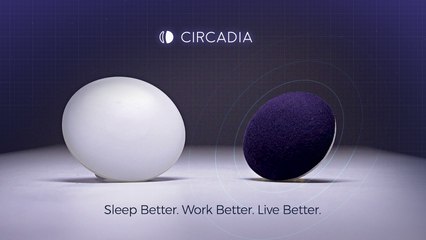 Circadia Sleep Better. Wake up Refreshed