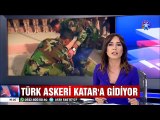 Katar'a Ankara desteği 600 Türk askeri Katar'a gidiyor