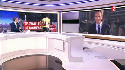 Travailleurs détachés : "Macron brusque les habitudes"