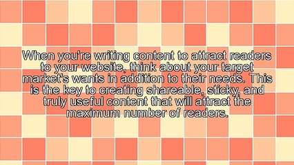 Content Marketing: How To Write To Engage And Attract Your Marketplace