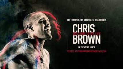 Chris Brown: Welcome to My Life Download Full "HD" Movie Documentary