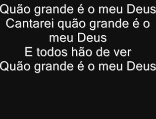 Quão Grande é o Meu Deus Com Legenda (Soraya Moraes)