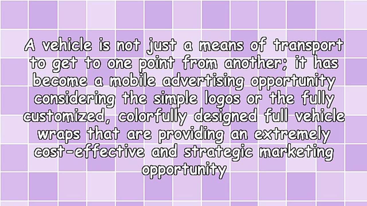 Vehicle Signage Benefits