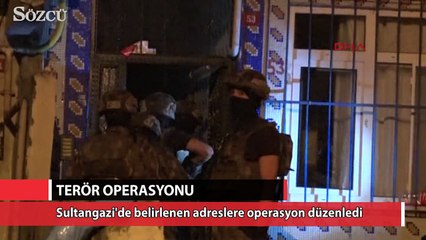 Sultangazi'de terör operasyonu