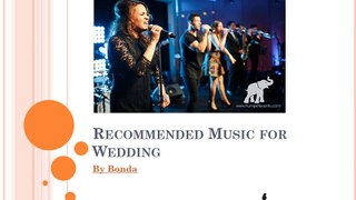 Recommended Music for Wedding | Bonda