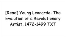 [TUJGI.FREE] Young Leonardo: The Evolution of a Revolutionary Artist, 1472-1499 by Jean-Pierre Isbouts, Christopher Heath Brown [W.O.R.D]