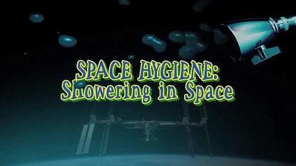 Space Hygiene: Showering in Space