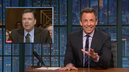 Late-night laughs: Comey testifies