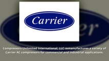 High-Quality Remanufactured Carrier / Carlyle AC Compressors