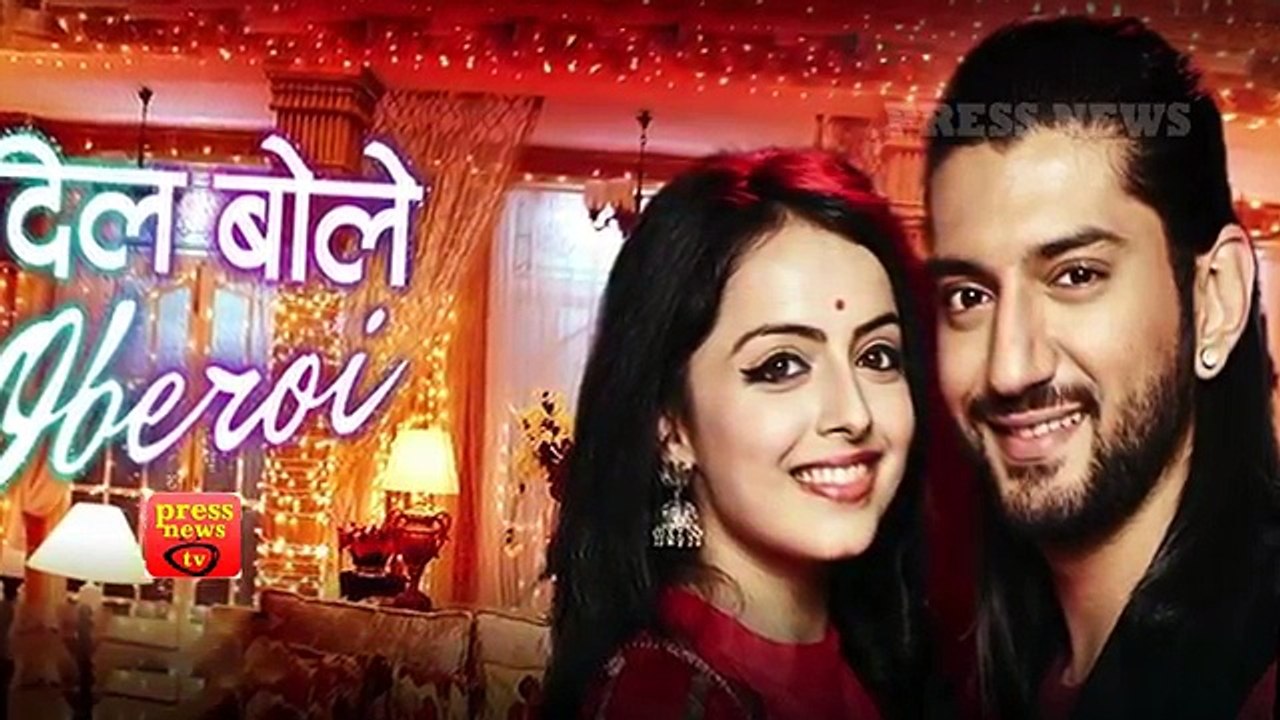 Dil Bole Oberoi -10th June 2017 -  News