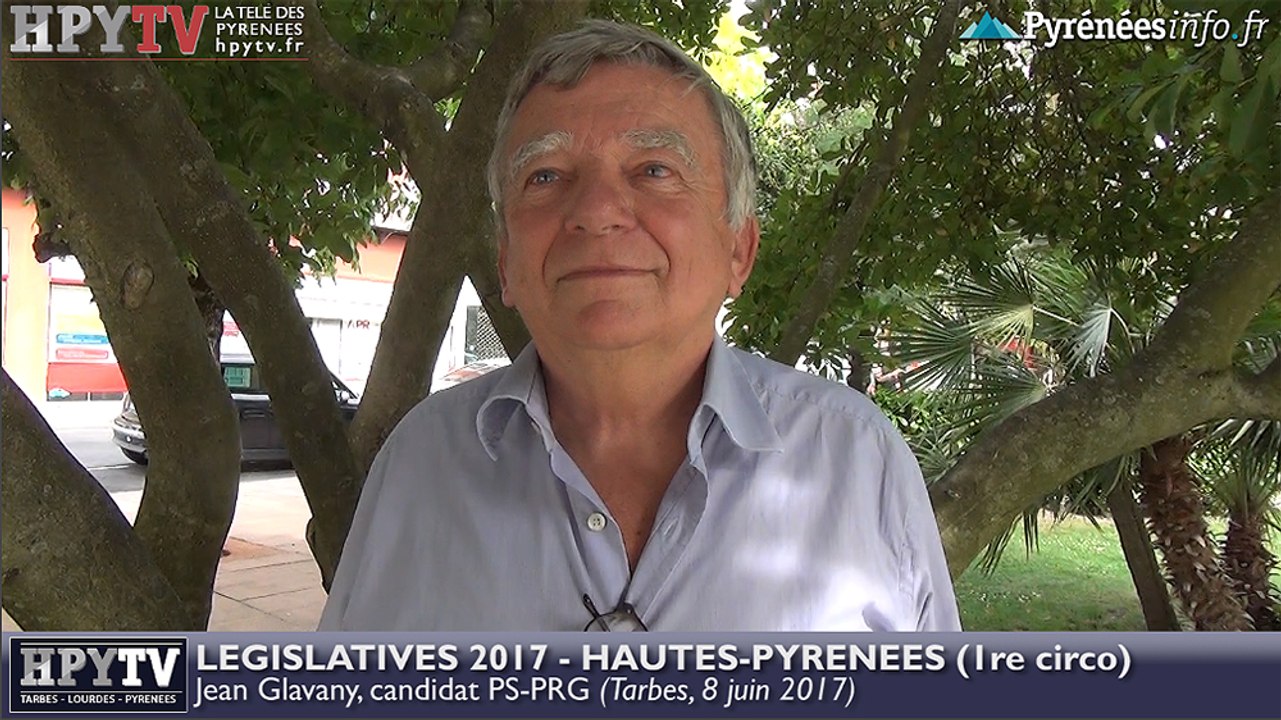 HPyTv Législatives | Jean Glavany candidat PS Hautes-Pyrénées 1 (8 juin 2017)