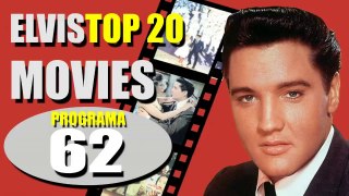 PROGRAMA62 - ELVIS TOP20 MOVIES