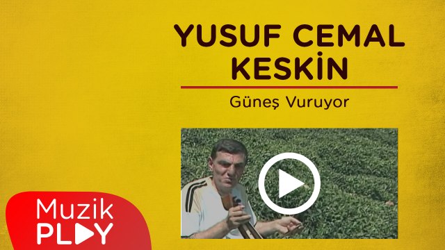 Yusuf Cemal Keskin - Güneş Vuruyor
