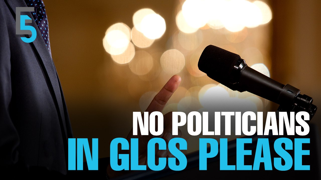 EVENING 5: Politicians don’t belong in GLCs, says MACC