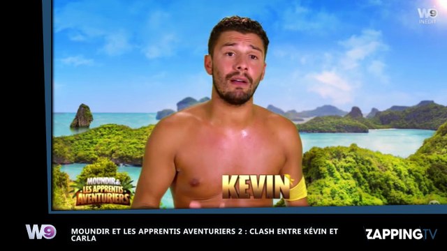 Moundir et les aventuriers 2 : Kevin insulte Carla qui lui reproche de ne pas être là pour elle (Vidéo)
