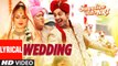 Wedding Song Lyrics Full HD Video Sweetiee Weds NRI 2017 Palak Muchhal & Palash Muchhal - Himansh Kohli & Zoya Afroz