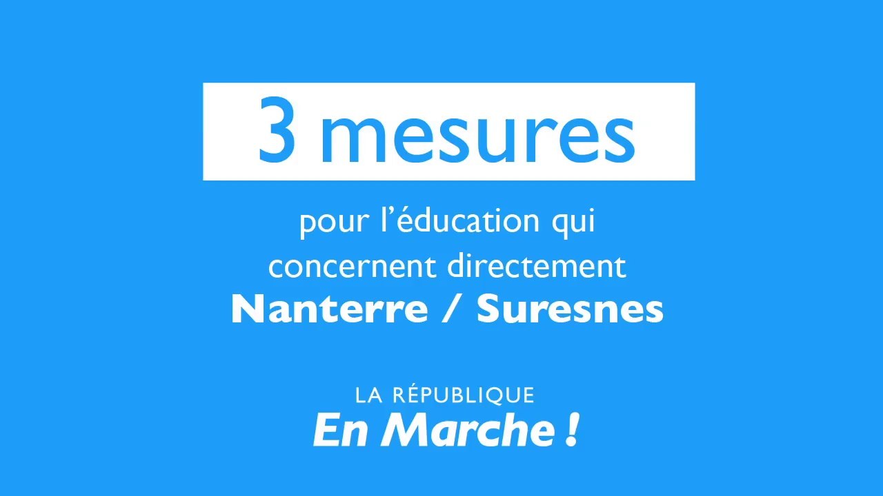 3 mesures pour l'éducation qui concernent directement Nanterre et Suresnes