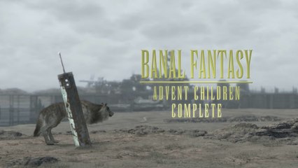 Banal Fantasy - Advent Children Complete