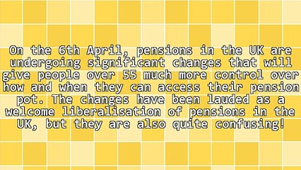 How Are UK Pensions Changing in April 2015?