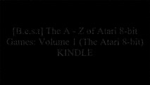 [qHXWs.!B.E.S.T] The A - Z of Atari 8-bit Games: Volume 1 (The Atari 8-bit) by Kieren Hawken W.O.R.D