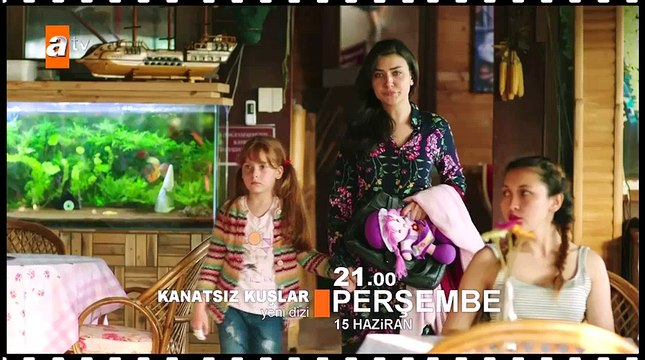 Kanatsız Kuşlar Tanıtım Filmleri | Yeni Dizi
