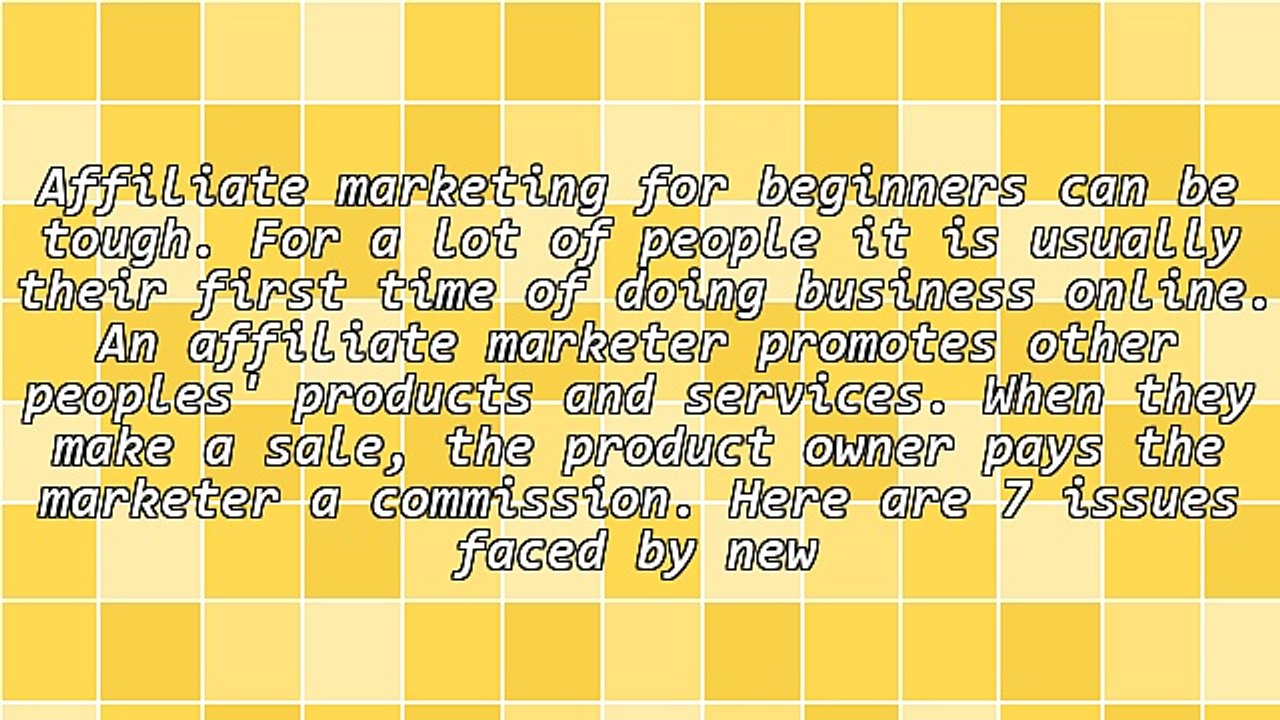 7 Reasons Why Affiliate Marketing For Beginners Goes Wrong