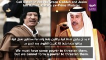 Leaked call between Qaddafi and Jasim bin Hamad, Qatar's ex-Prime Minister