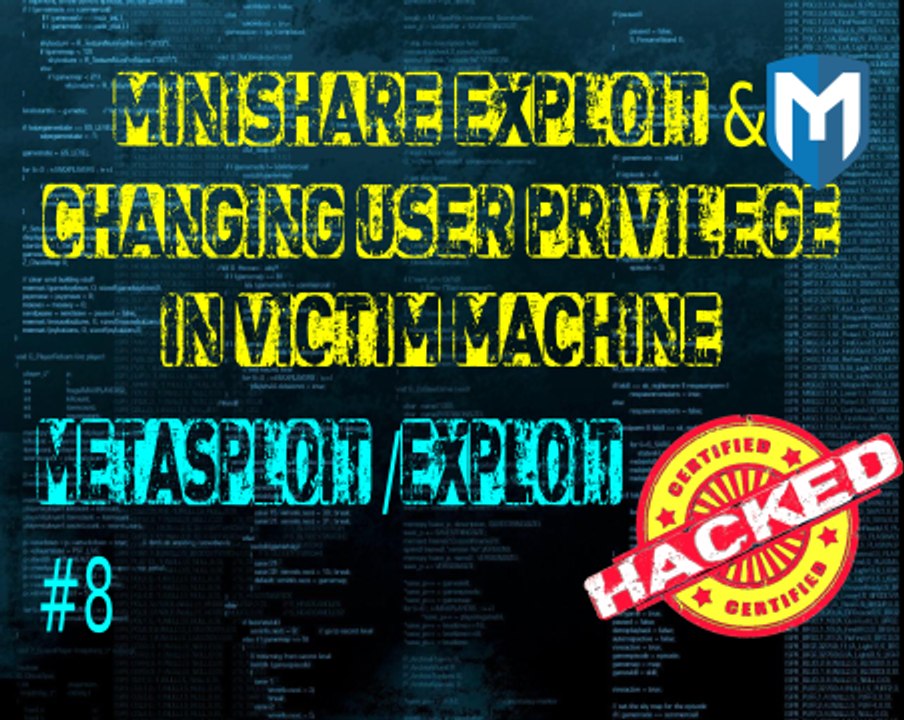 Metasploit / Exploit #8: Changing user privilege in victim machine