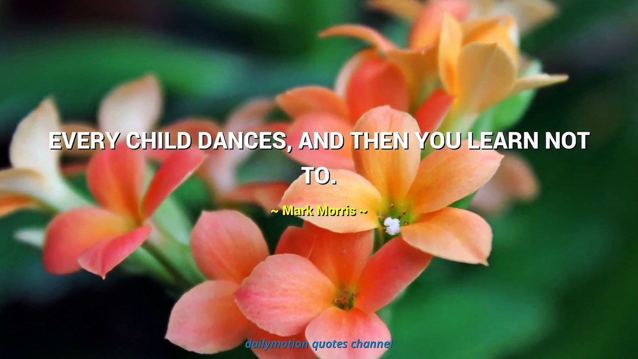 Mark Morris Quotes #1