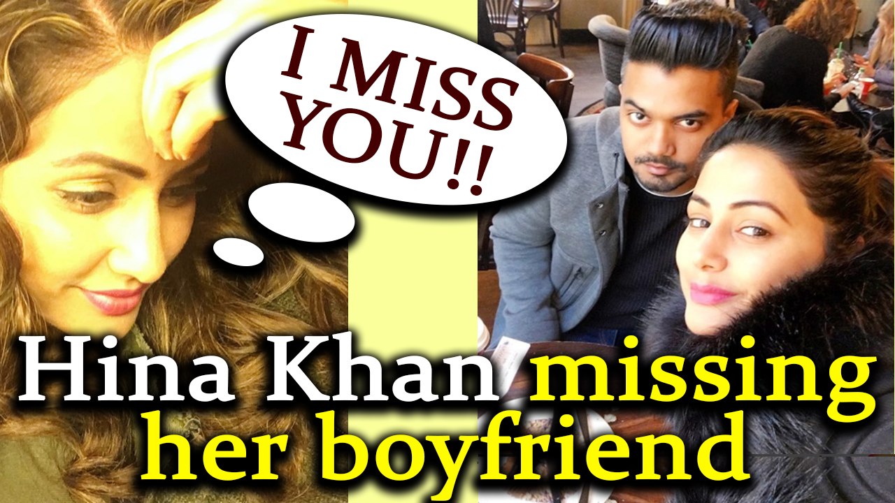 Hina Khan is MISSING her Boyfriend Rocky Jaiswal, shares pictures; Watch | FilmiBeat