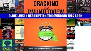 [Epub] Full Download Cracking the PM Interview: How to Land a Product Manager Job in Technology