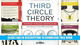 [PDF] Full Download Third Circle Theory: Purpose Through Observation Read Online