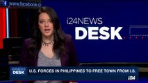 i24NEWS DESK | U.S forces in Philippines to free town from I.S | SAturday, June 10th 2017